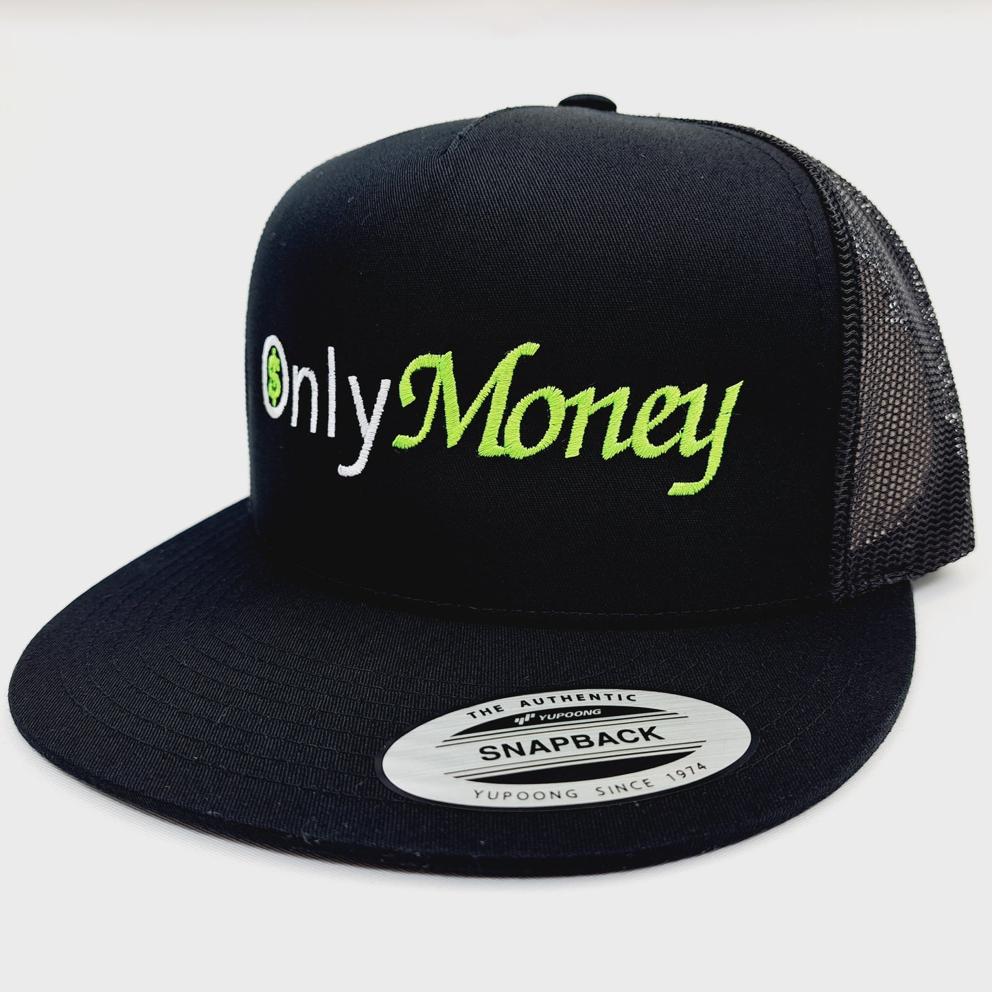 Only Money Embroidered Flat Bill Trucker Mesh Snapback Cap