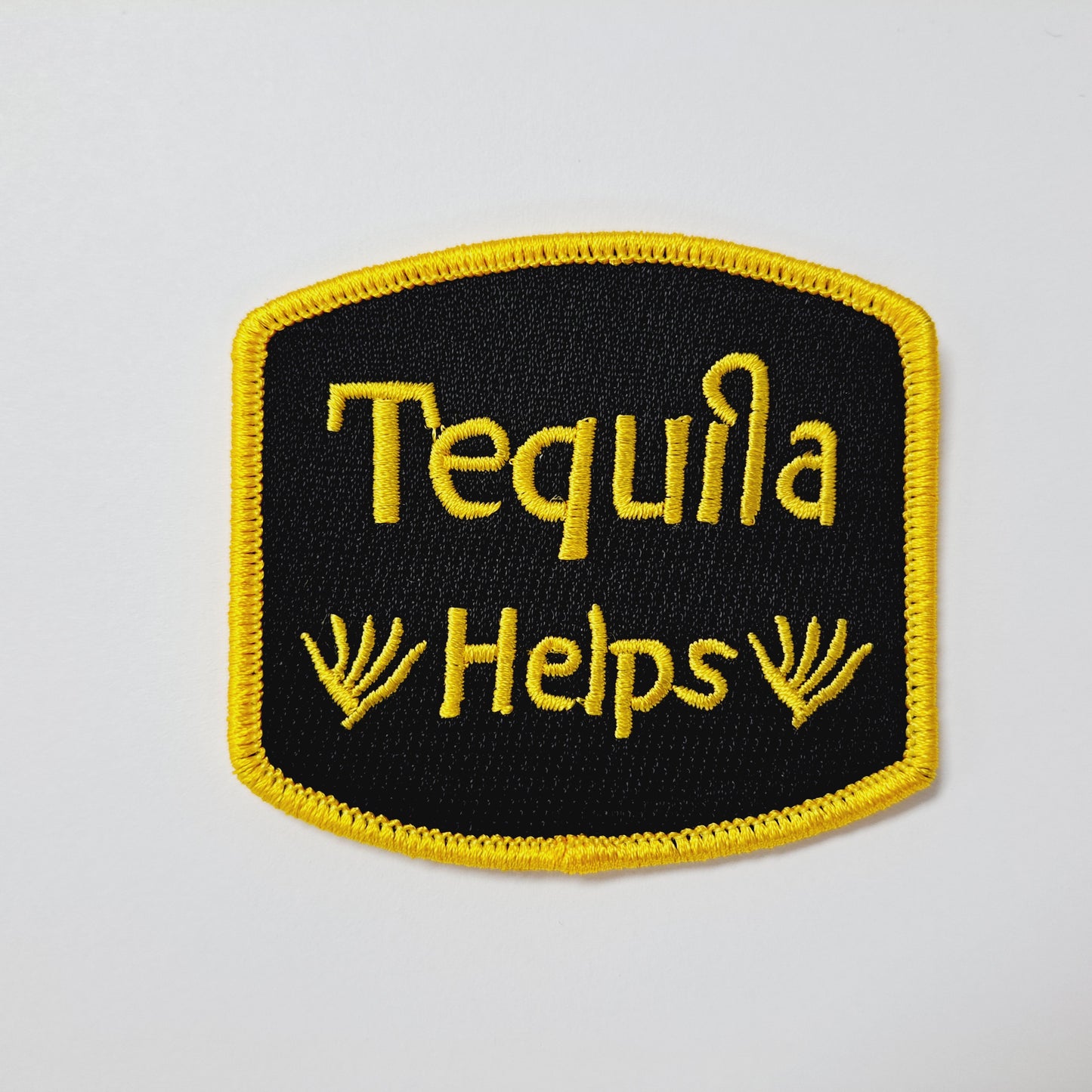 Tequila Helps Embroidered Patch