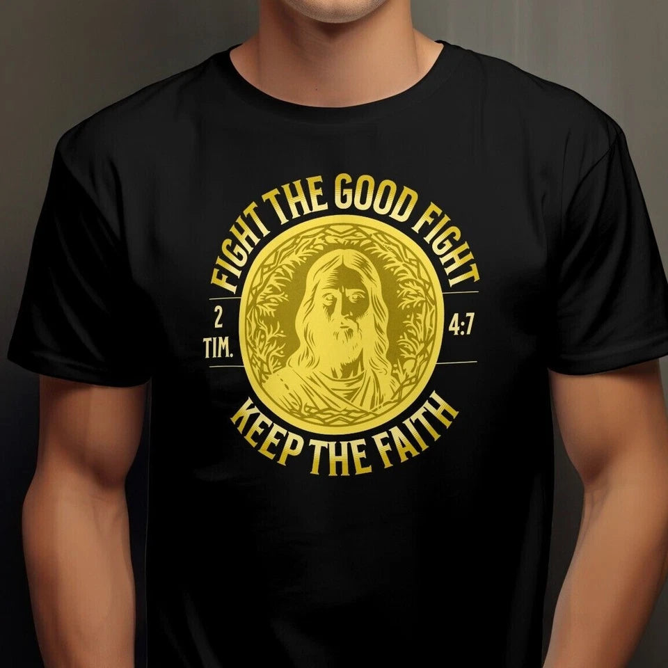 Jesus Christian Religous 2 Timothy 4:7 T-shirt Unisex 100% Cotton Black