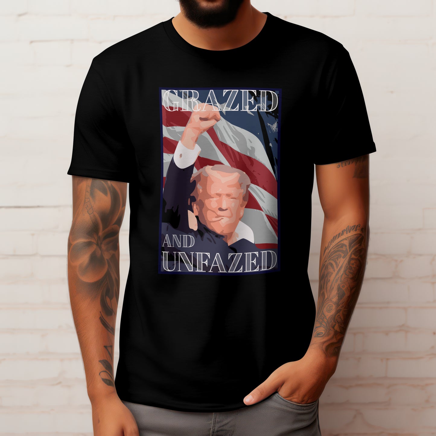 Grazed and Unfazed Trump T-shirt Black