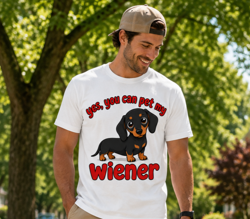Yes, You Can Pet My Wiener Dog Dachshund T-shirt Mens Multiple Sizes Cotton