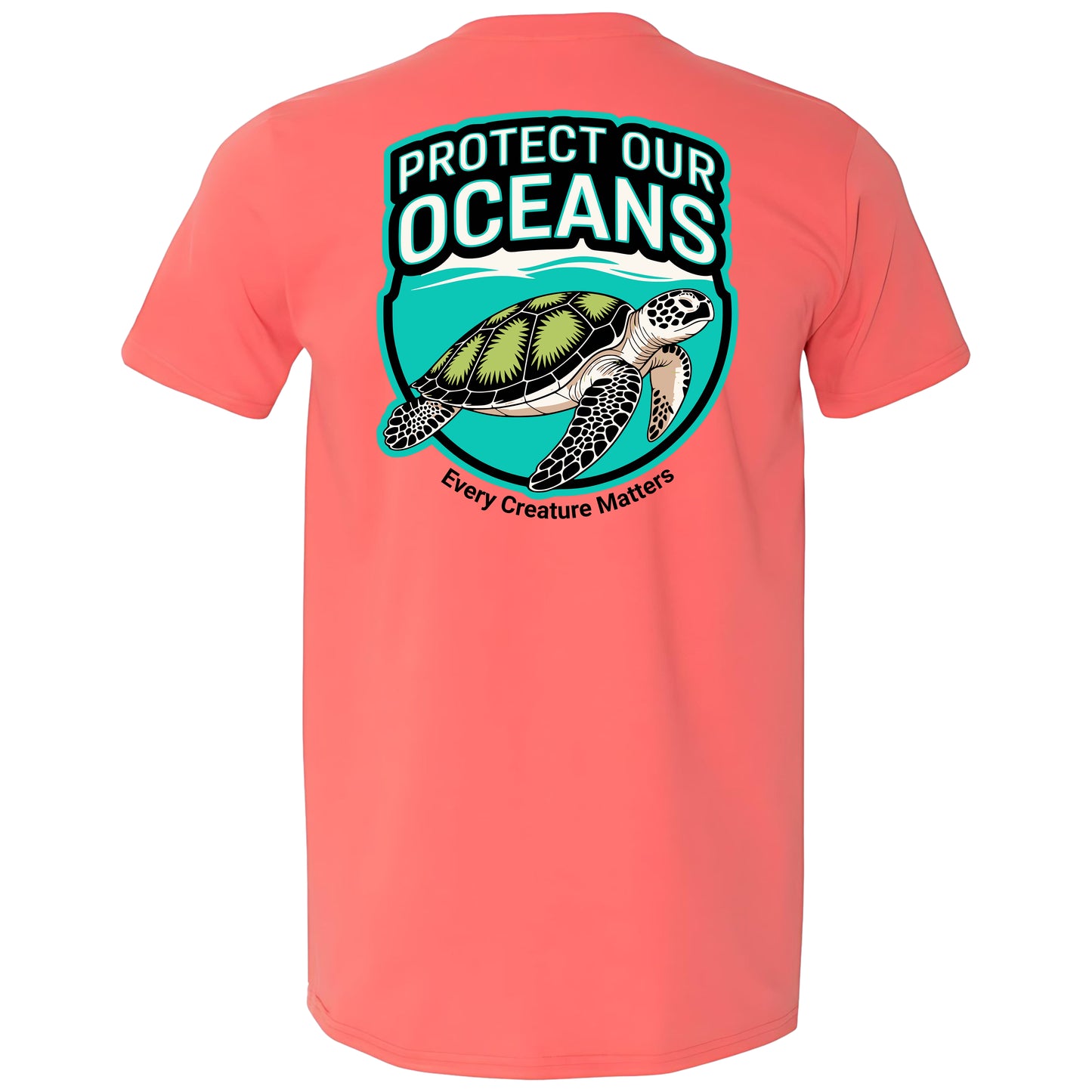 Sea Turtle Protect Our Oceans T-shirt Evry Creature Matters Sea Life