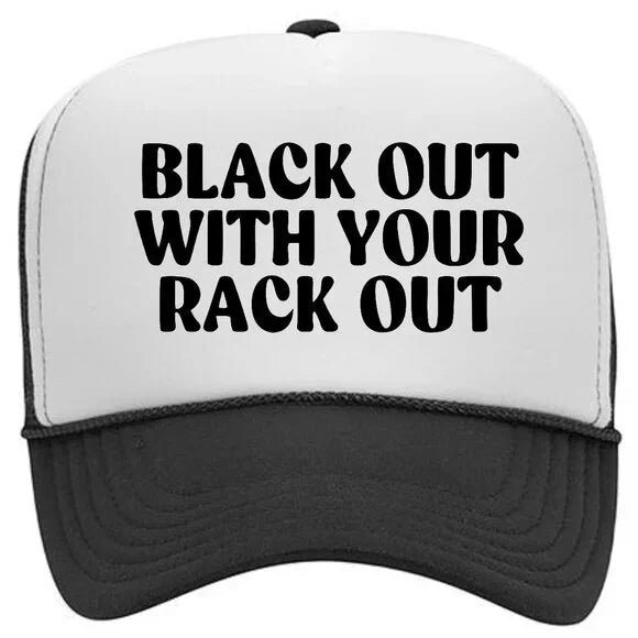 Black Out Funny Gift Gag For Women Foam Trucker Hat Mesh Snapback