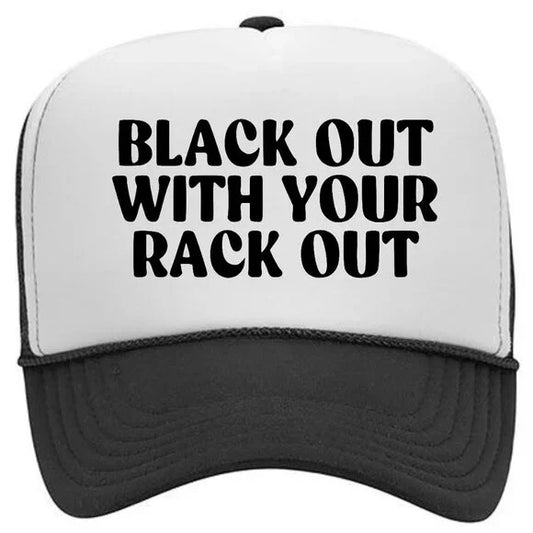 Black Out Funny Gift Gag For Women Foam Trucker Hat Mesh Snapback