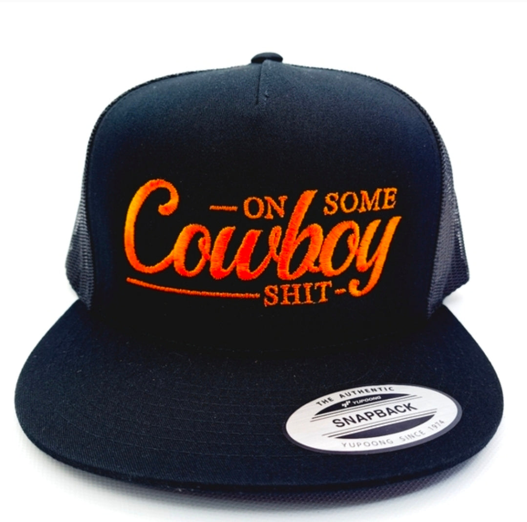 Cowboy Shit Flat Bill Trucker Mesh Snapback Black Yupoong 6006