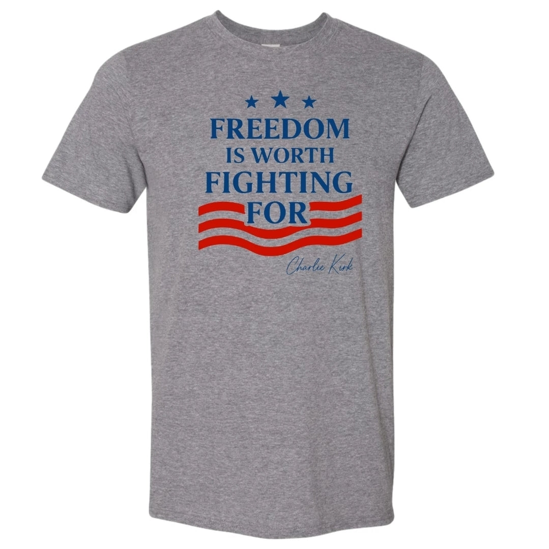 Charlie Kirk quote t-shirt Freedom Is Worth Fighting For