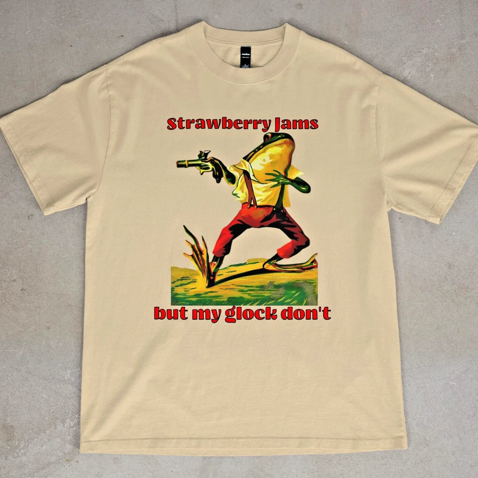 Strawberry Jams Glock Don't Frog T-Shirt Funny Humorous Gift Unisex