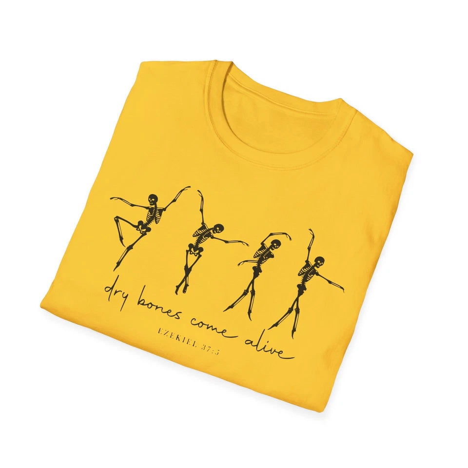Dry Bones Come To Life, Ballet Skeleton T-Shirt - Artistic Dance Tee, Unique